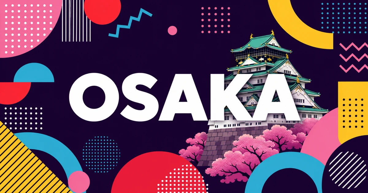 OSAKA feature banner with Osaka Castle